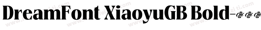 DreamFont XiaoyuGB Bold字体转换